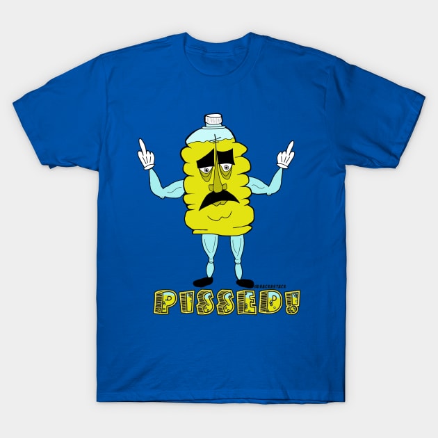 Pissed!! T-Shirt by HacknStack